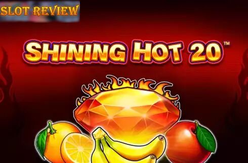 Shining Hot 20